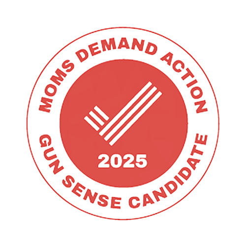 Moms Demand Action 2025 Gun Sense Candidate
